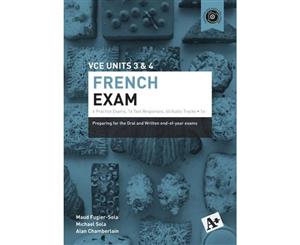 A+ French Exam VCE Units 3 & 4