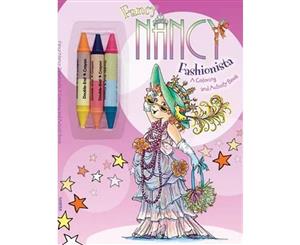 Fancy Nancy  Fashionista  A Coloring and Activity Book