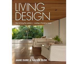 Living Design  How to bring the outside in