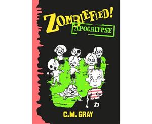 Zombiefied!  Apocalypse