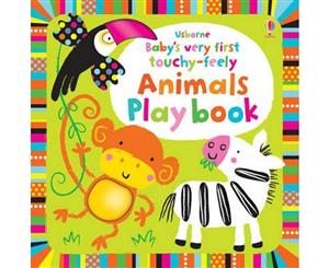 Baby's Very First Touchy-Feely Animals Playbook