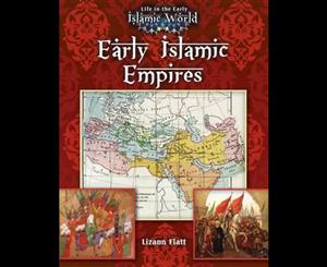 Early Islamic Empires