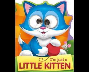 I'm Just a Little Kitten