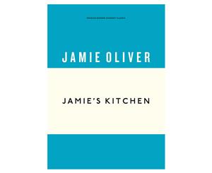 Jamie's Kitchen Hardcover Cookbook by Jamie Oliver