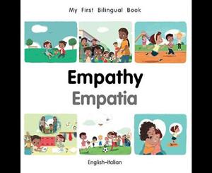 My First Bilingual Book-Empathy (English-Italian)