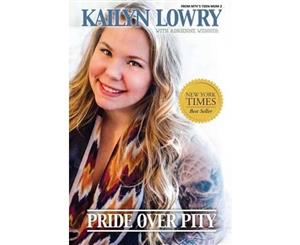 Pride Over Pity