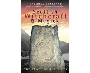 Scottish Witchcraft and Magick  The Craft of the Picts