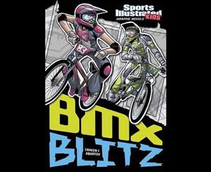 Sports Illustrated Kids  BMX Blitz