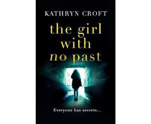 The Girl With No Past