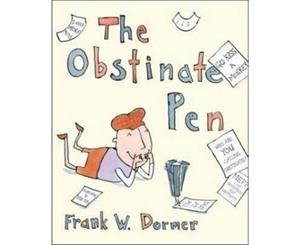 The Obstinate Pen