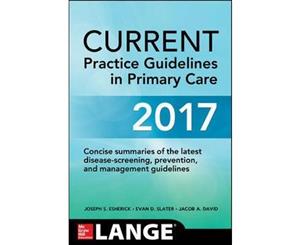 CURRENT Practice Guidelines in Primary Care 2017