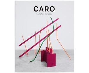 Caro  Works from the 1960s