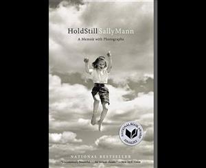 Hold Still  A Memoir with Photographs