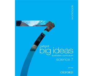 Oxford Big Ideas Science 7  Workbook - Australian Curriculum