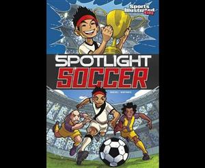 Sports Illustrated Kids  Spotlight Soccer