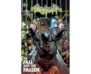 Batman Volume 11 The Fall and the Fallen - Paperback