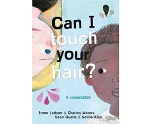 Can I Touch Your Hair - Paperback