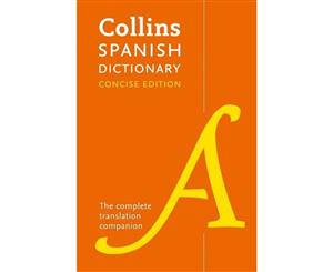 Collins Spanish Dictionary Concise Edition  240000 Translations [Ninth Edition]