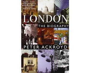 London The Biography