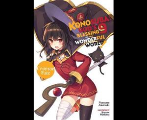 Konosuba  God's Blessing on This Wonderful World! Vol. 9 (light novel)