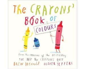 The Crayons' Book of Colours