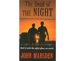 The Dead of the Night  Tomorrow  Book 2