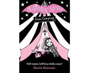 Isadora Moon Goes Camping