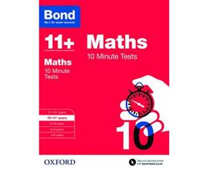 Bond 11 Maths 10 Minute Tests 10 to 11  10-11+ years