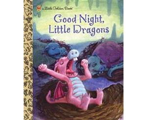 Good Night Little Dragons  A Little Golden Book