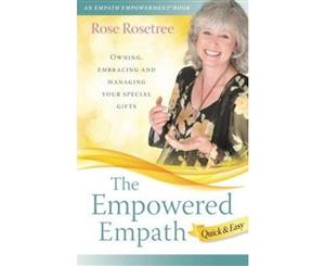 The Empowered Empath -- Quick & Easy