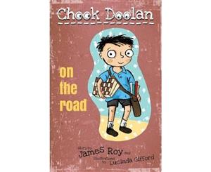 Chook Doolan  On the Road  Chook Doolan