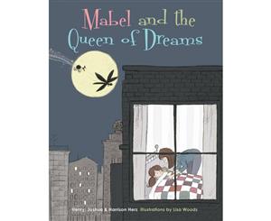 Mabel and the Queen of Dreams