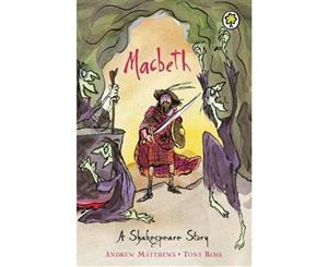 Macbeth  A Shakespeare Story