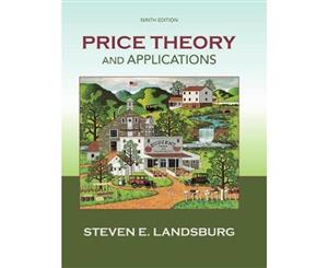 Price Theory and Applications  9th Edition