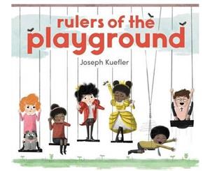 Rulers of the Playground