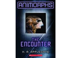 The Encounter  Animorphs Series  Book 3