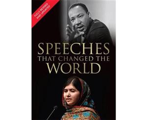 Speeches That Changed the World