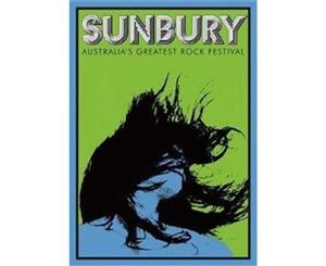 Sunbury  Australia's Greatest Rock Festival