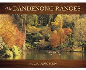 The Dandenong Ranges