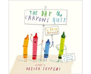 The Day the Crayons Quit