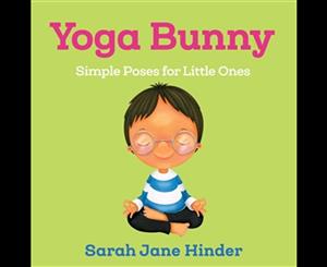 Yoga Bunny  Simple Poses for Little Ones