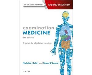 Examination Medicine 8th Edition  A Guide to Physician Training