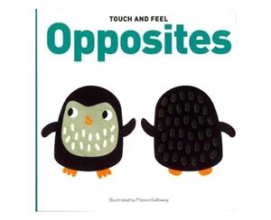 OPPOSITES TOUCH AND FEEL