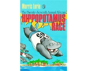 The Twenty-seventh Annual African Hippopotamus Race