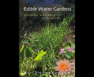 Edible Water Gardens  Growing Water Plants for Food and Profit