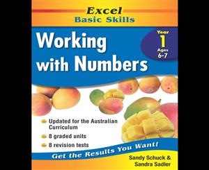 Excel Basic Skills Working with Numbers - Year 1  Get the results you want!