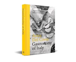 Gastronomy of Italy [Revised Edition]