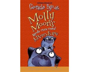 Molly Moon's Hypnotic Time Travel Adventure