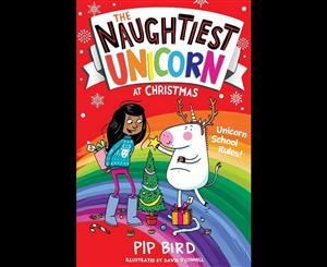 The Naughtiest Unicorn at Christmas