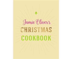 Jamie Oliver's Christmas Cookbook